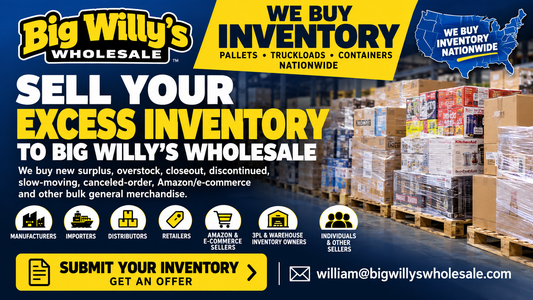 Big Willy’s Wholesale buying new excess inventory, surplus, overstock, closeout and other bulk general merchandise from sellers nationwide.