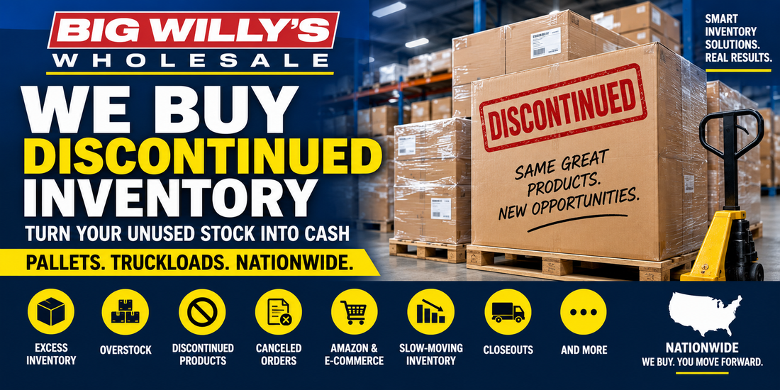 Big Willy's Wholesale purchasing discontinued products, excess inventory, overstock and closeout merchandise in pallets and truckloads nationwide.